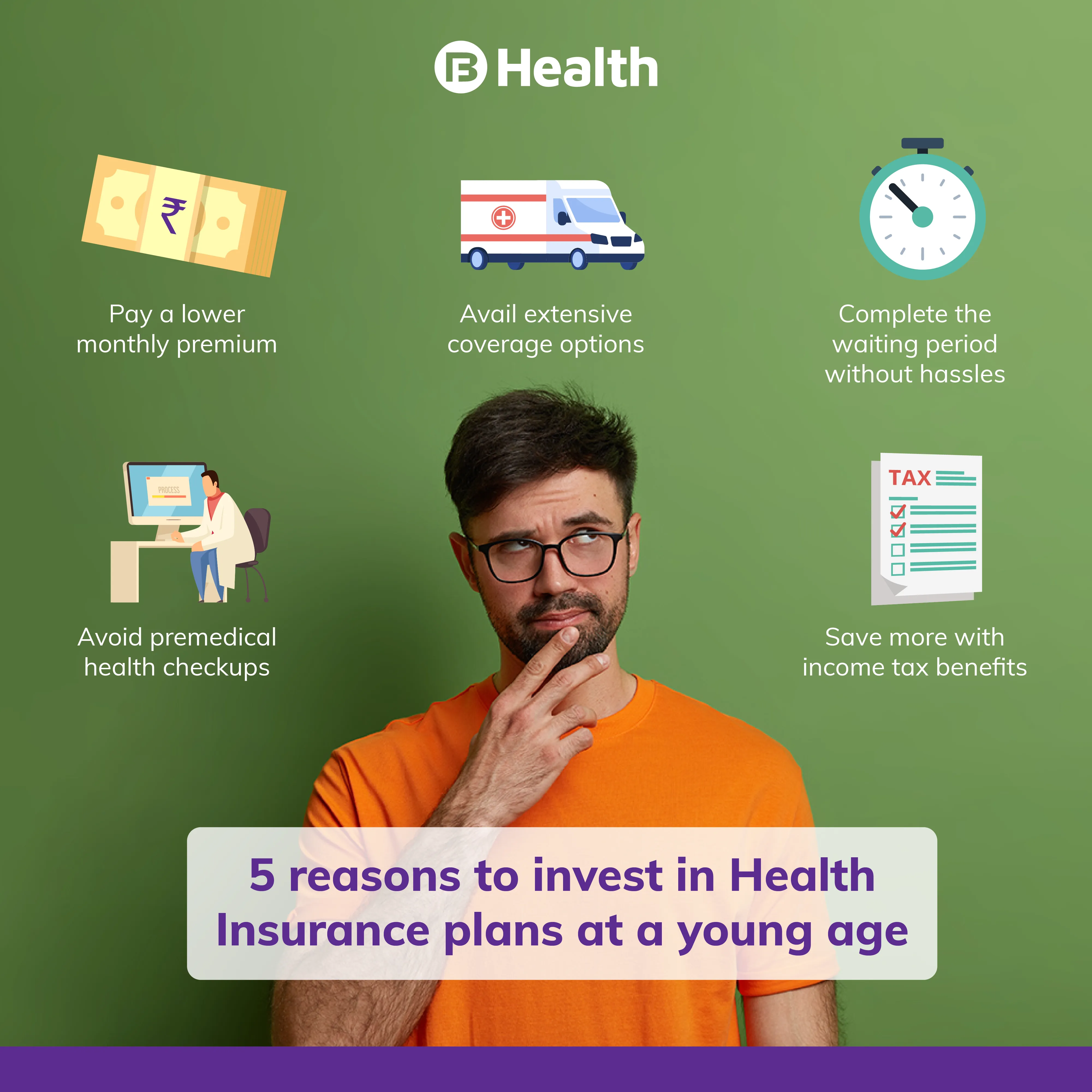 why take health insurance when young