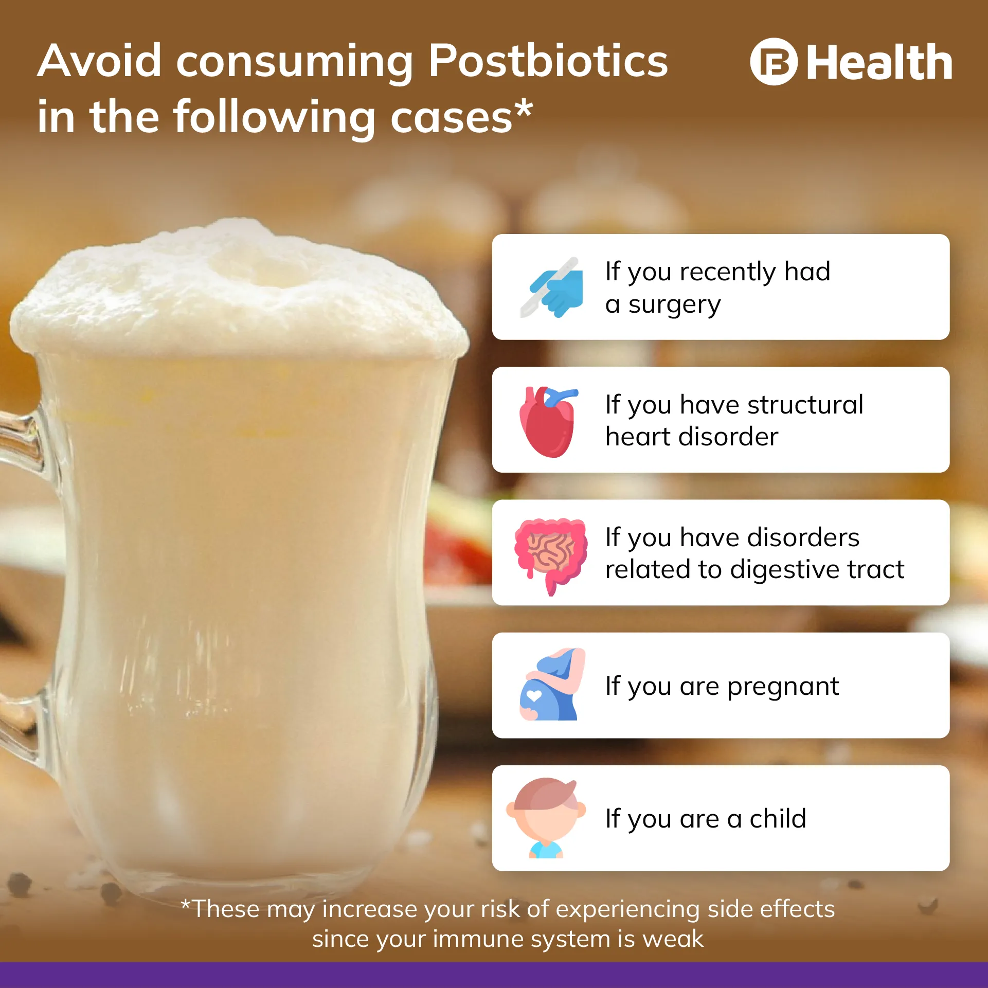 avoid postbiotics in following cases