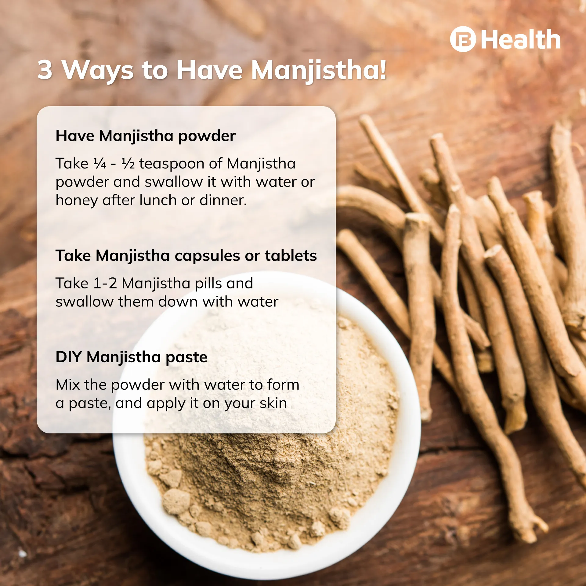 Ways to have Manjistha in diet