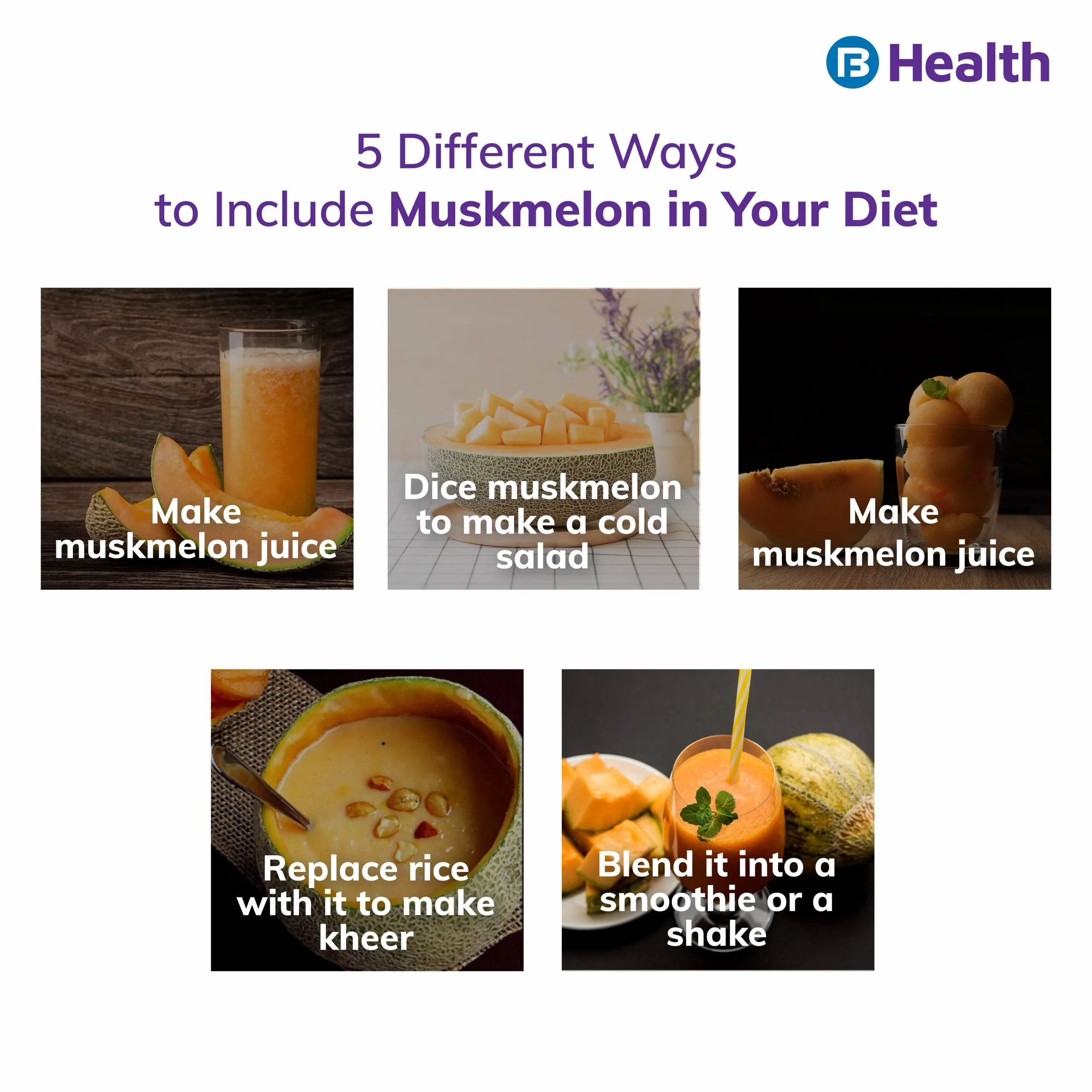 way to include Muskmelon in diet -22
