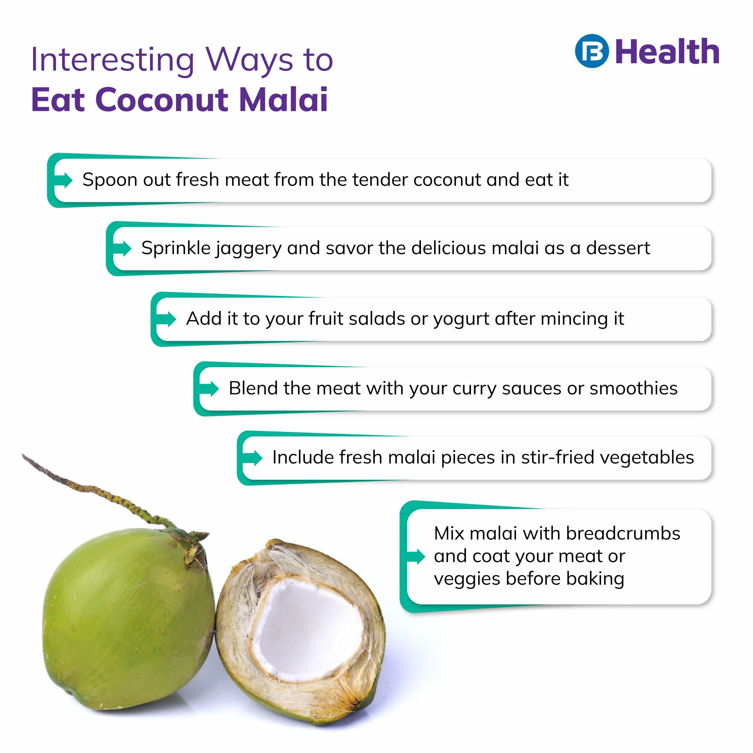 Ways to eat coconut malai